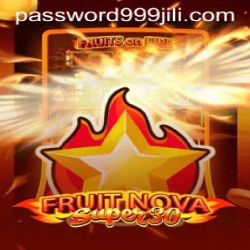 Exploring FruitrNovaSupe30: The Ultimate Gaming Experience with 999JILI