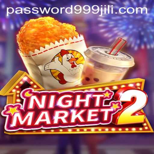 Enter the Thrilling World of NightMarket2 Featuring 999JILI